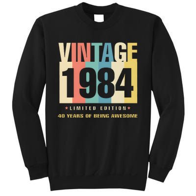 40th Birthday Vintage 1984 Limited Edition 40 Years Of Being Awesome Sweatshirt