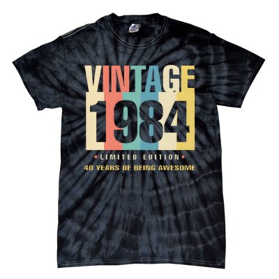 40th Birthday Vintage 1984 Limited Edition 40 Years Of Being Awesome Tie-Dye T-Shirt