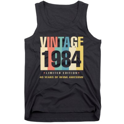 40th Birthday Vintage 1984 Limited Edition 40 Years Of Being Awesome Tank Top