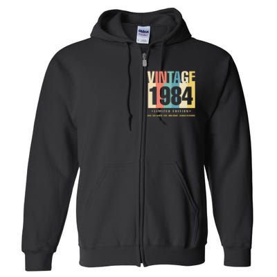 40th Birthday Vintage 1984 Limited Edition 40 Years Of Being Awesome Full Zip Hoodie