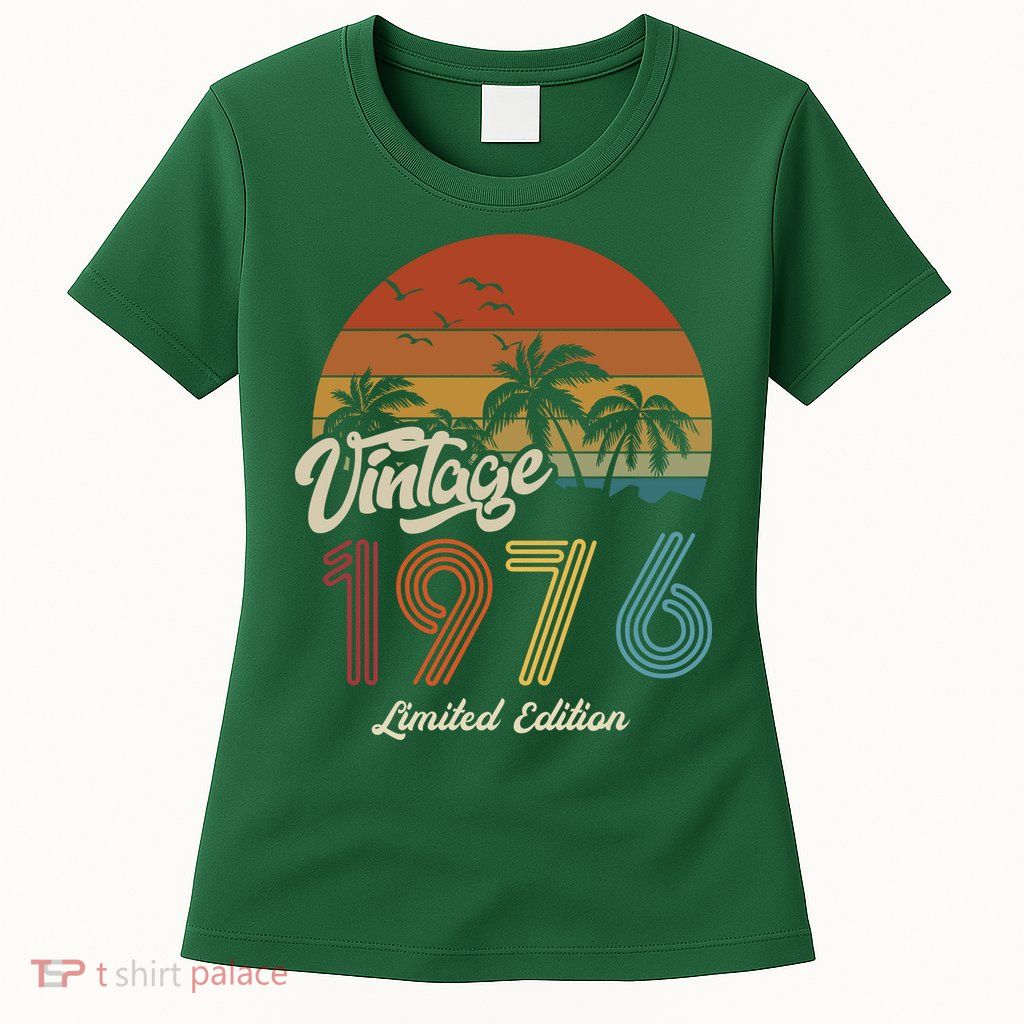 47th Birthday Vintage Limited Edition 1976 Womens T-Shirt