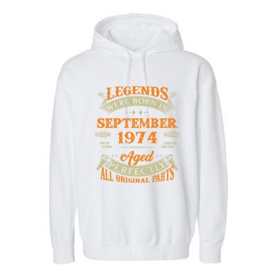 49th Birthday Vintage Legends Born In September 1974 Funny Gift Garment-Dyed Fleece Hoodie