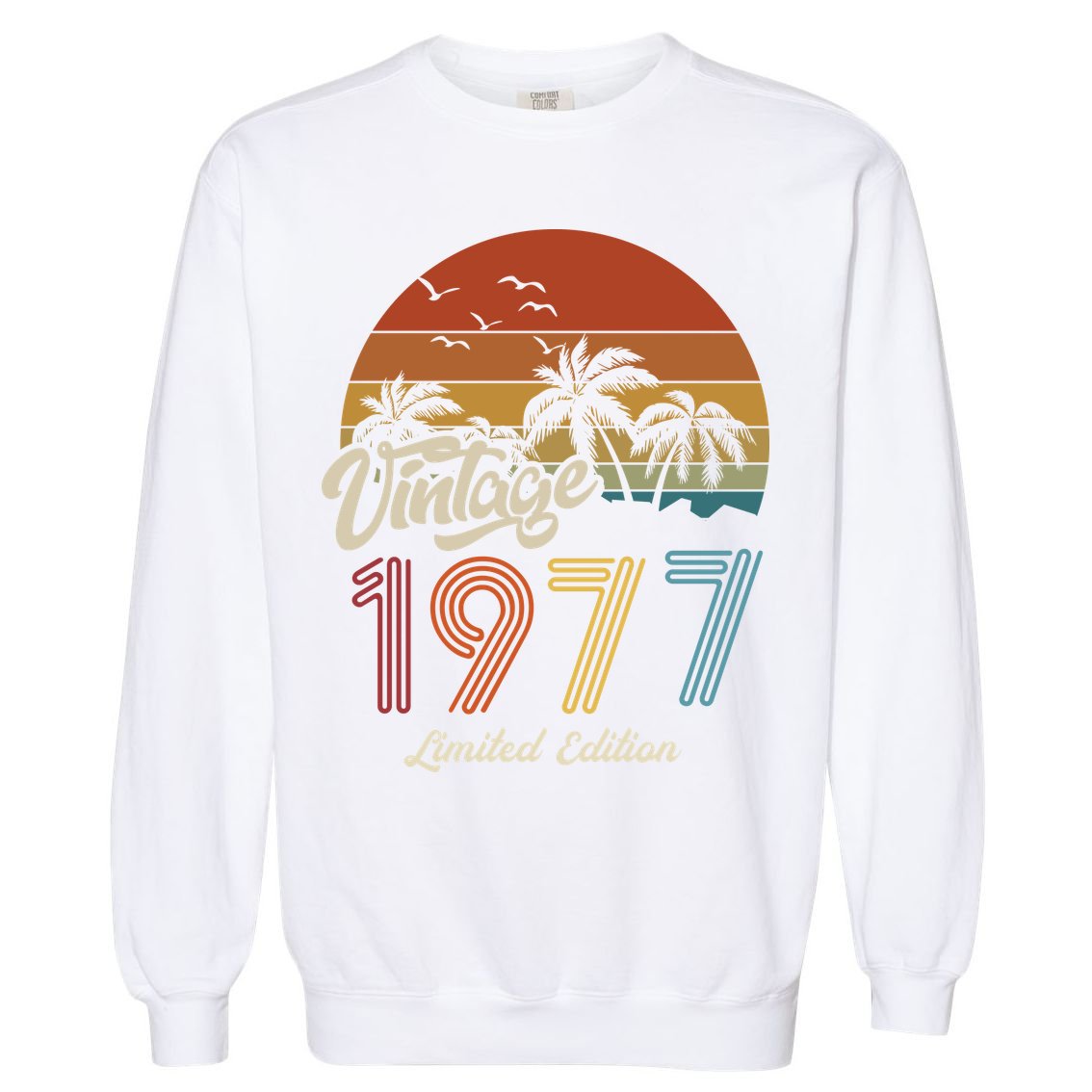 46th Birthday Vintage Limited Edition 1977 Garment-Dyed Sweatshirt