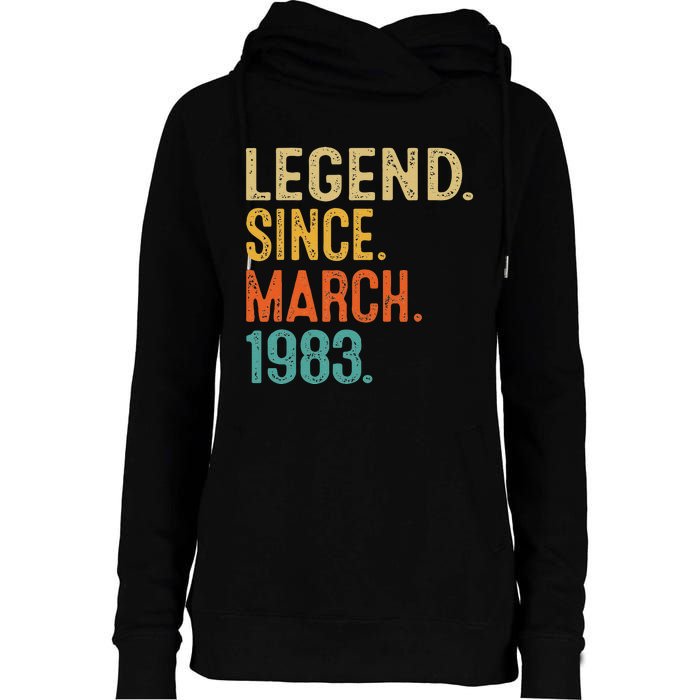 40th Birthday Vintage Legend Since March 1983 40 Year Old Womens Funnel Neck Pullover Hood