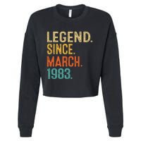 40th Birthday Vintage Legend Since March 1983 40 Year Old Cropped Pullover Crew