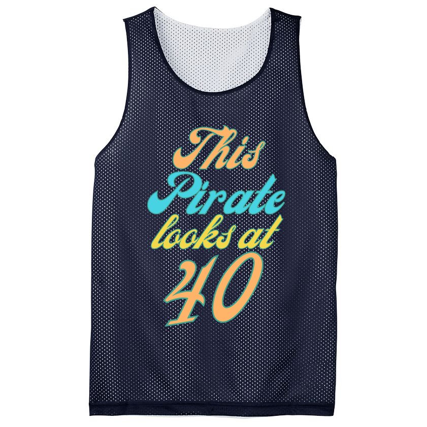 40th Birthday, Yes I am a Pirate Mesh Reversible Basketball Jersey Tank