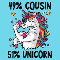 49% Cousin 51% Unicorn Design Cousin Crew Gift Poster