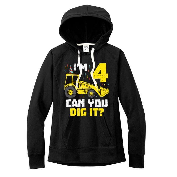 4 Can You Dig It Construction Truck 4th Birthday Boy Gift Women's Fleece Hoodie