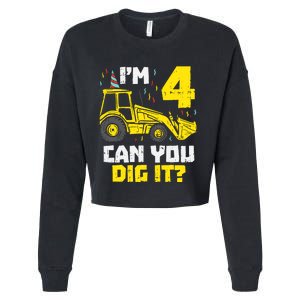 4 Can You Dig It Construction Truck 4th Birthday Boy Gift Cropped Pullover Crew