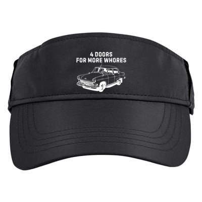 4 Doors For More Whores Funny Muscle Car Adult Drive Performance Visor
