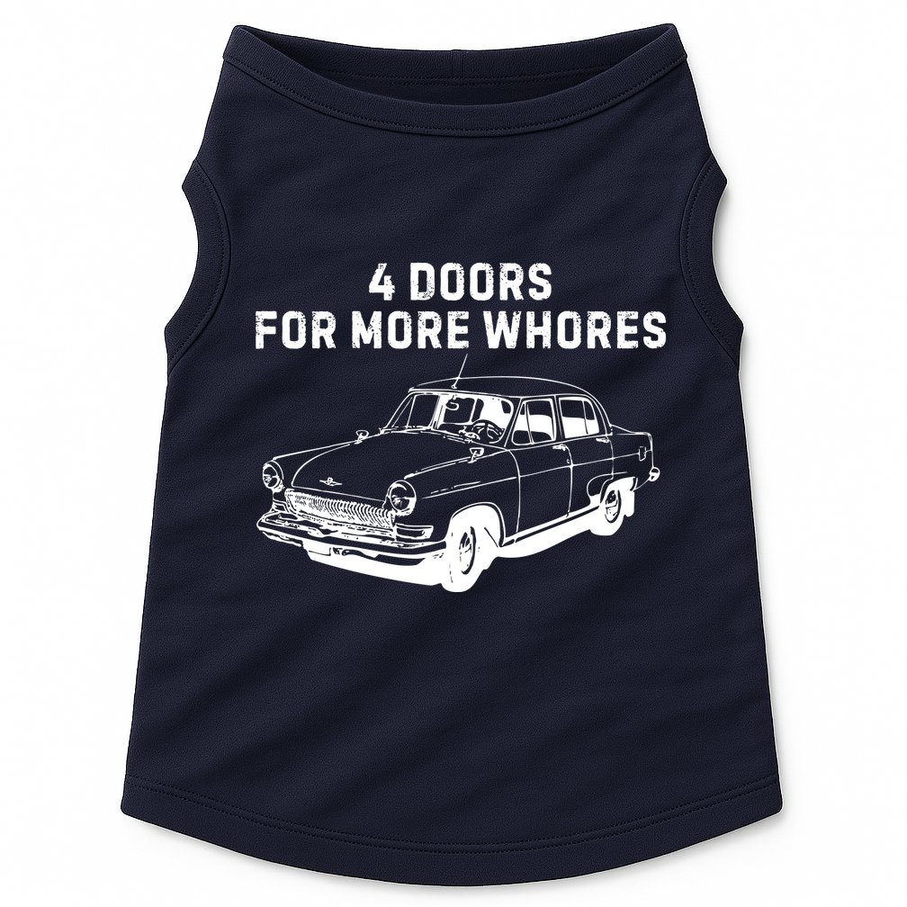 4 Doors For More Whores Funny Muscle Car Doggie Tank