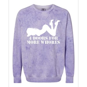 4 Doors For More Whores Funny Stripper Colorblast Crewneck Sweatshirt