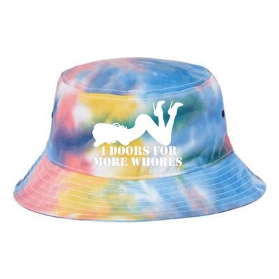 4 Doors For More Whores Funny Stripper Tie Dye Newport Bucket Hat