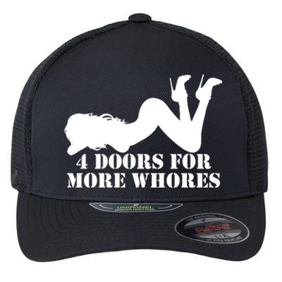 4 Doors For More Whores Funny Stripper Flexfit Unipanel Trucker Cap