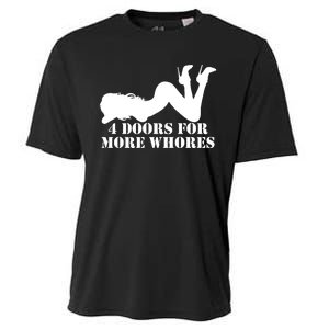 4 Doors For More Whores Funny Stripper Cooling Performance Crew T-Shirt