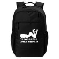 4 Doors For More Whores Funny Stripper Backpack