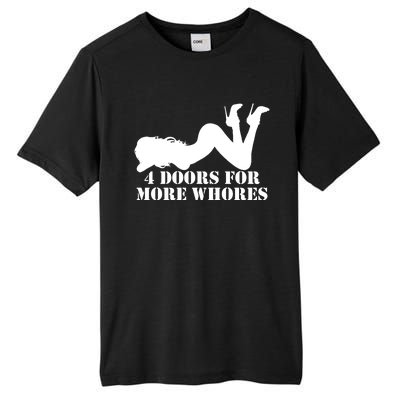 4 Doors For More Whores Funny Stripper Tall Fusion ChromaSoft Performance T-Shirt