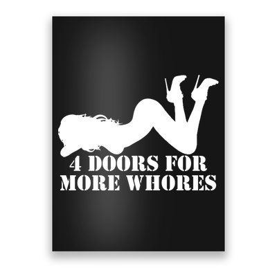 4 Doors For More Whores Funny Stripper Poster