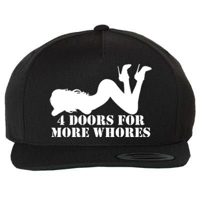 4 Doors For More Whores Funny Stripper Wool Snapback Cap