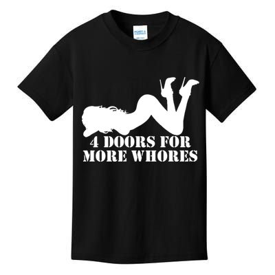 4 Doors For More Whores Funny Stripper Kids T-Shirt