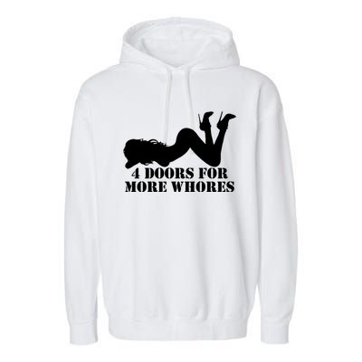 4 Doors For More Whores Funny Stripper Garment-Dyed Fleece Hoodie