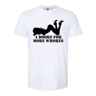 4 Doors For More Whores Funny Stripper Softstyle® CVC T-Shirt