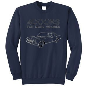 4 Doors For More Whores Funny Muscle Car Sweatshirt