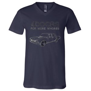 4 Doors For More Whores Funny Muscle Car V-Neck T-Shirt