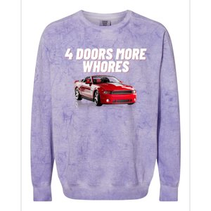 4 Doors More Whores Funny Car Colorblast Crewneck Sweatshirt