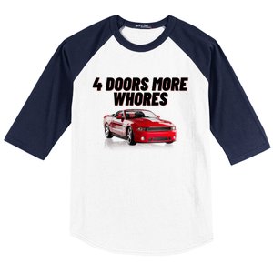 4 Doors More Whores Funny Car Baseball Sleeve Shirt