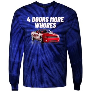 4 Doors More Whores Funny Car Tie-Dye Long Sleeve Shirt