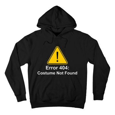 404 Error Costume Not Found Halloween Hoodie