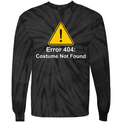 404 Error Costume Not Found Halloween Tie-Dye Long Sleeve Shirt