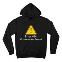 404 Error Costume Not Found Halloween Tall Hoodie