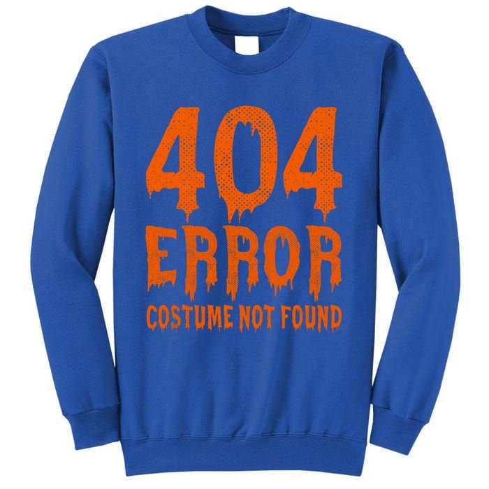 404 Error Costume Not Found Funny Halloween Cute Gift Tall Sweatshirt