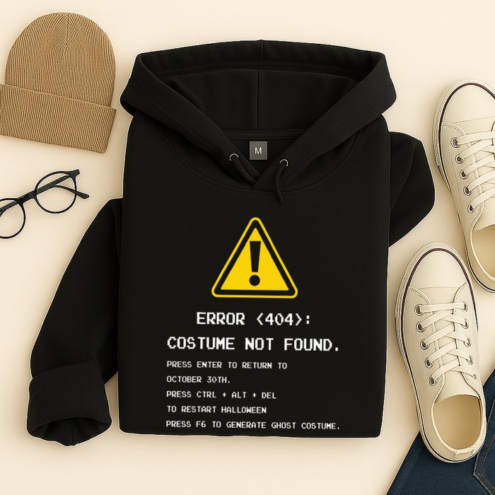 404 Error Costume Not Found Nerdy Geek Funny Computer Hoodie
