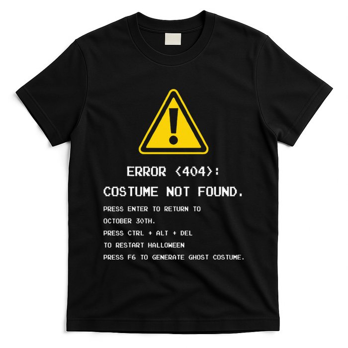 404 Error Costume Not Found Nerdy Geek Funny Computer T-Shirt