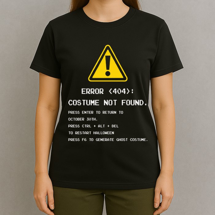 404 Error Costume Not Found Nerdy Geek Funny Computer T-Shirt