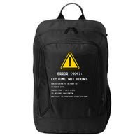 404 Error Costume Not Found Nerdy Geek Funny Computer City Backpack