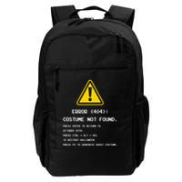 404 Error Costume Not Found Nerdy Geek Funny Computer Daily Commute Backpack