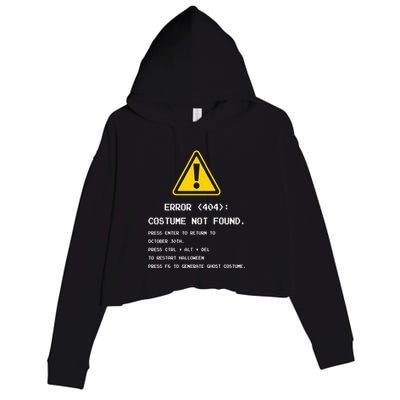 404 Error Costume Not Found Nerdy Geek Funny Computer Crop Fleece Hoodie