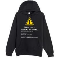 404 Error Costume Not Found Nerdy Geek Funny Computer Premium Pullover Hoodie