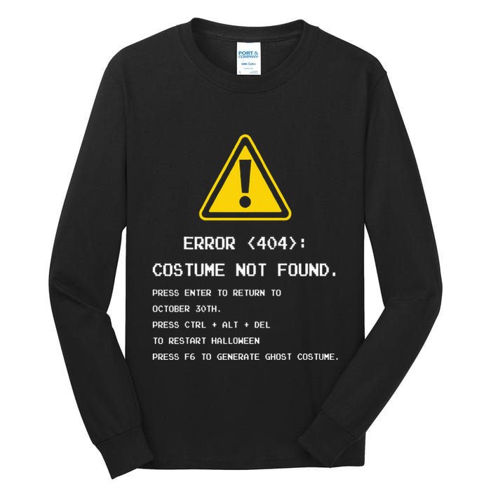 404 Error Costume Not Found Nerdy Geek Funny Computer Tall Long Sleeve T-Shirt