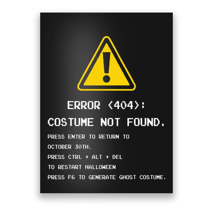 404 Error Costume Not Found Nerdy Geek Funny Computer Poster