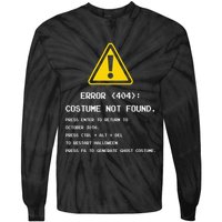 404 Error Costume Not Found Nerdy Geek Funny Computer Tie-Dye Long Sleeve Shirt
