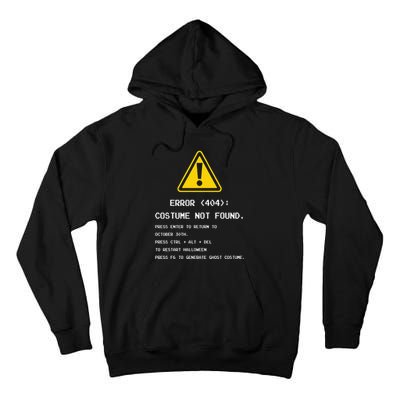 404 Error Costume Not Found Nerdy Geek Funny Computer Tall Hoodie
