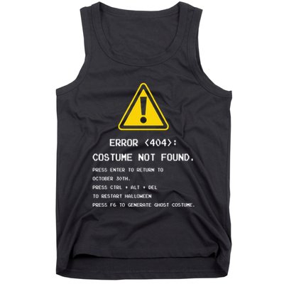 404 Error Costume Not Found Nerdy Geek Funny Computer Tank Top