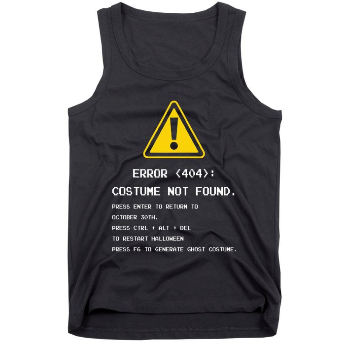 404 Error Costume Not Found Nerdy Geek Funny Computer Tank Top
