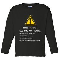404 Error Costume Not Found Nerdy Geek Funny Computer Toddler Long Sleeve Shirt