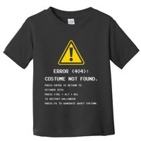 404 Error Costume Not Found Nerdy Geek Funny Computer Toddler T-Shirt